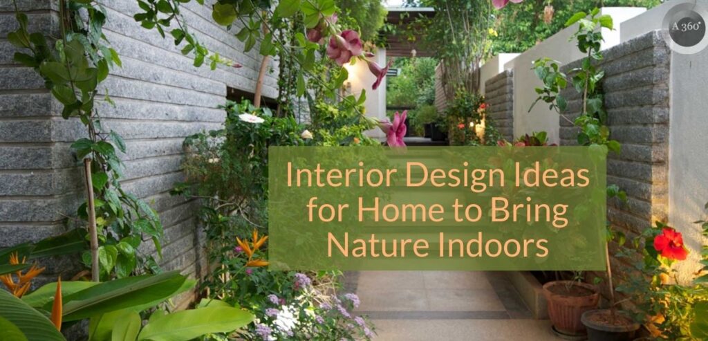 interior design ideas for home to bring nature indoor